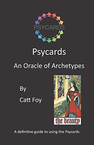 Psycards: An Oracle of Archetypes Psycards: An Oracle of Archetypes von R. R. Bowker