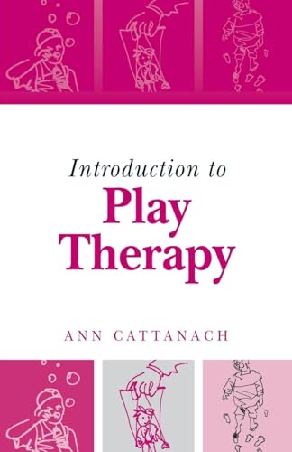 Introduction to Play Therapy von Routledge