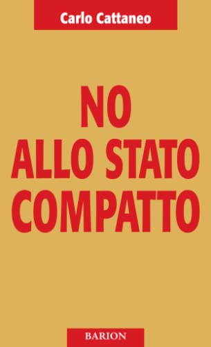 No allo Stato compatto (Barion - Pugni) von Mursia
