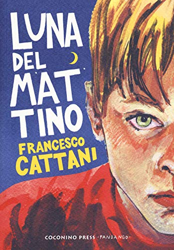 Luna del mattino. Nuova ediz. (Coconino cult) von Coconino Press
