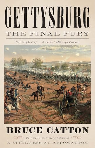 Gettysburg: The Final Fury (Vintage Civil War Library) von Vintage