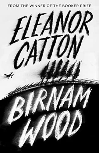Birnam Wood: Eleanor Cotton von Granta Publications