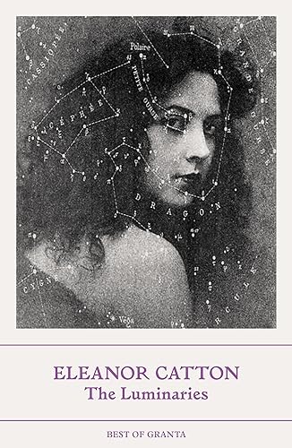 The Luminaries: Best of Granta von Granta Books