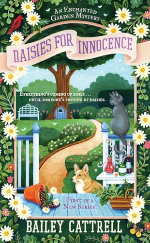 Daisies For Innocence (An Enchanted Garden Mystery, Band 1)