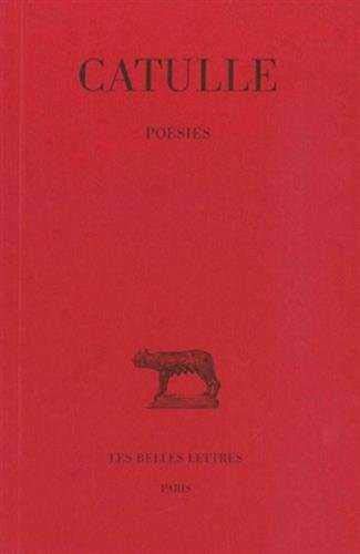 Poesies (Collection Des Universites De France Serie Latine, Band 24)