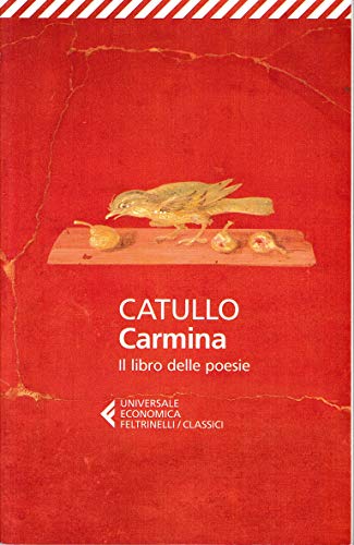 Carmina (Universale economica. I classici, Band 87)