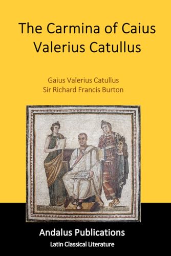 The Carmina of Caius Valerius Catullus von Independently published