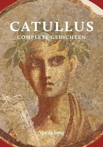 Catullus: Complete gedichten von Primavera Pers