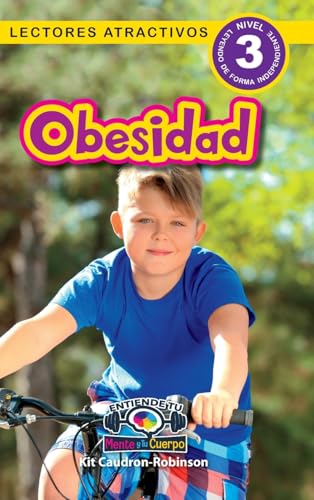 Obesidad: Entiende tu mente y tu cuerpo (Lectores atractivos, nivel 3) von Engage Books