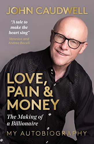 Love, Pain and Money: The Making of a Billionaire von Mirror Books