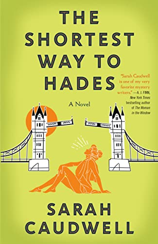 The Shortest Way to Hades: A Novel (Hilary Tamar)