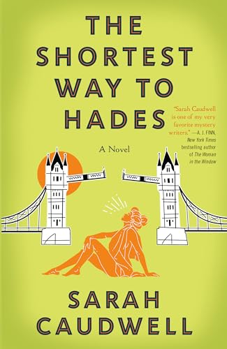 The Shortest Way to Hades: A Novel (Hilary Tamar)