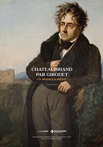 CHATEAUBRIAND PAR GIRODET: Un modello inédit CHATEAUBRIAND PAR GIRODET: Un modello inédit von LIENART