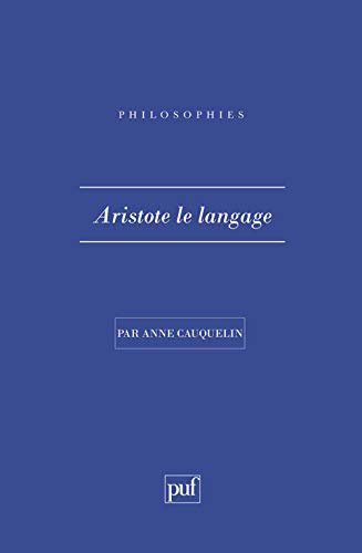 Aristote, le langage von PUF