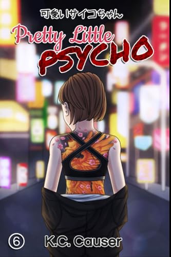 Pretty Little Psycho - Volume Six