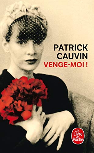 Venge-moi!: Roman