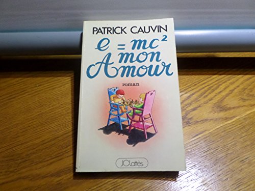 e=mc² mon amour