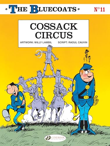 Bluecoats 11: Cossack Circus von Cinebook Ltd