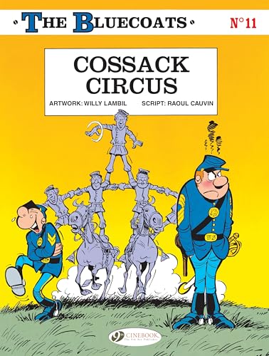 Bluecoats 11: Cossack Circus