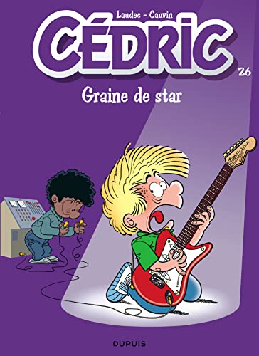 Cedric: Cedric 26/Graine De Star Cedric: Cedric 26/Graine De Star