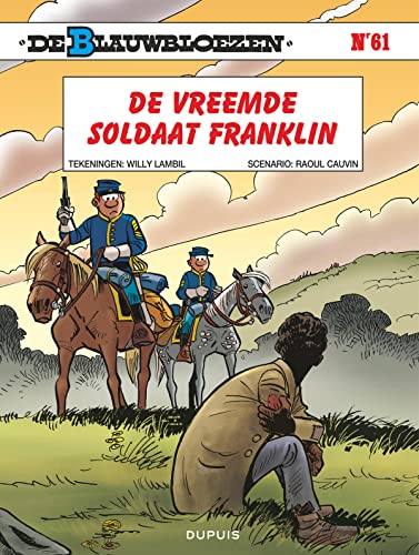 De vreemde soldaat Franklin (De blauwbloezen, 61) von Dupuis N.V.