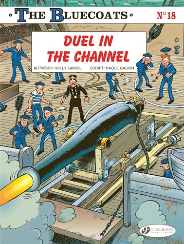 Duel in the Channel (The Bluecoats) von Cinebook Ltd