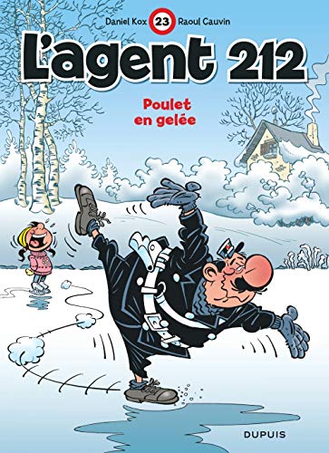 L'agent 212 - Tome 23 - Poulet en gelée L'agent 212 - Tome 23 - Poulet en gelée