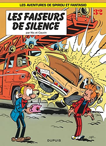Les Aventures De Spirou Et Fantasio: Les Faiseurs De Silence (32)