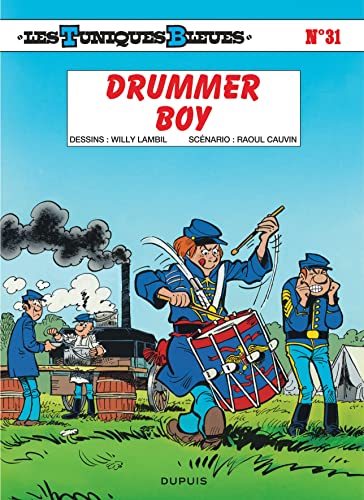 Les Tuniques Bleues - Tome 31 - Drummer boy von DUPUIS