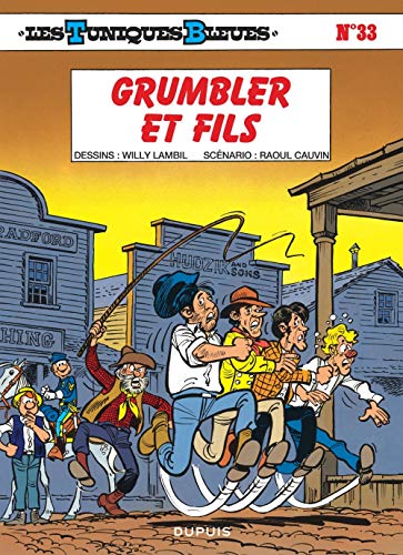 Les Tuniques Bleues - Tome 33 - Grumbler et fils Les Tuniques Bleues - Tome 33 - Grumbler et fils