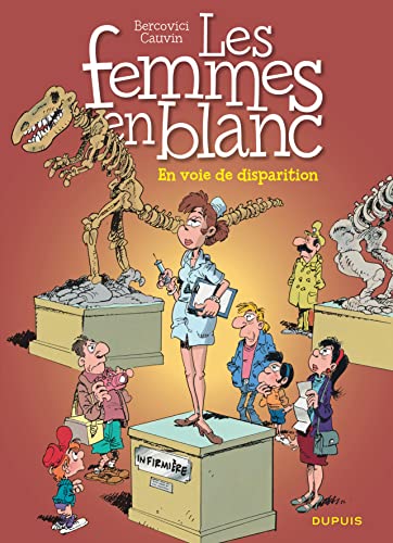 Les femmes en blanc - Tome 13 - En voie de disparition Les femmes en blanc - Tome 13 - En voie de disparition