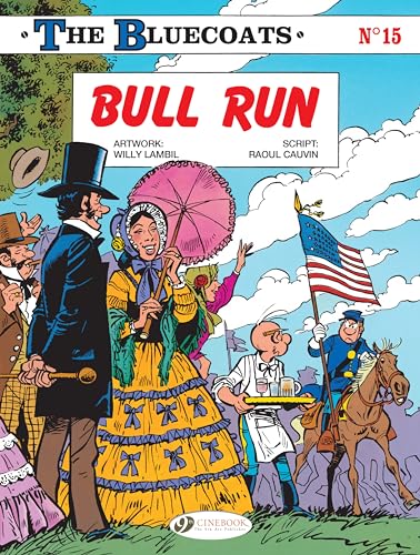 The Bluecoats 15: Bull Run