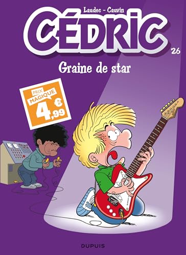 Cédric - Tome 26 - Graine de star / Edition spéciale (Indispensables 2024) von DUPUIS