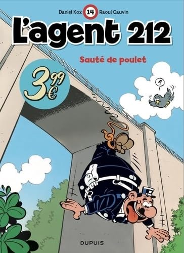 L'agent 212 - Tome 14 - Sauté de poulet von DUPUIS