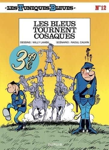 Les Tuniques Bleues - Tome 12 - Les Bleus tournent cosaques von DUPUIS