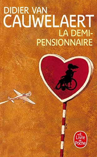 La Demi-Pensionnaire: Roman. (Ldp Litterature) von Livre de Poche