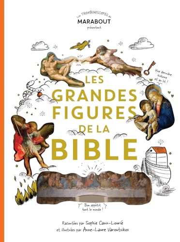 Les grandes figures de la Bible