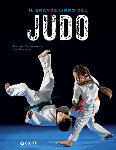 Il grande libro del judo (Grandi libri) von Giunti Psychometrics