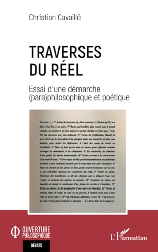 Traverses du réel: Essai d’une démarche (para)philosophique et poétique von Editions L'Harmattan
