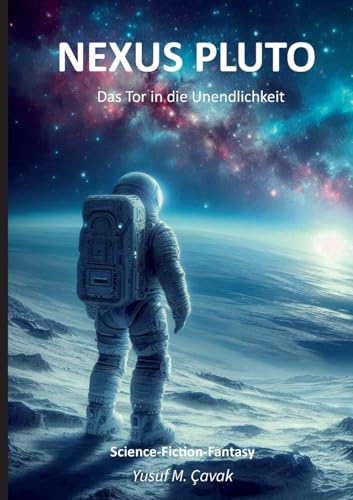 Nexus Pluto: Das Tor in die Unendlichkeit von BoD – Books on Demand