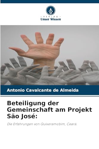 Beteiligung der Gemeinschaft am Projekt São José:: Die Erfahrungen von Quixeramobim, Ceará.
