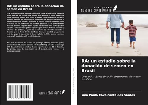 RA: un estudio sobre la donación de semen en Brasil: Un estudio sobre la donación de semen en el contexto brasileño von Ediciones Nuestro Conocimiento