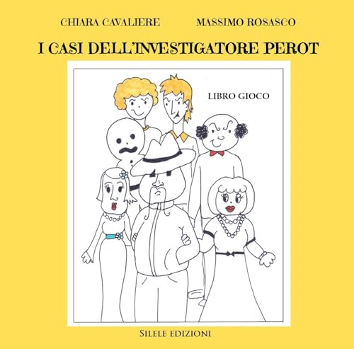 I casi dell'investigatore Perot. Libro gioco (Fantastic) von Silele