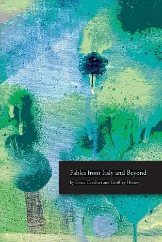 Fables from Italy and Beyond von Bordighera Press