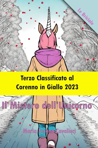 Il Mistero dell'Unicorno (Le Briciole, Band 2)