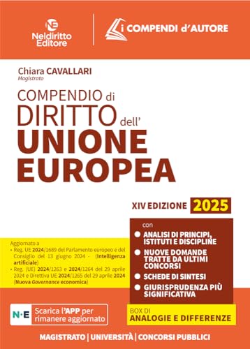 Compendio di diritto dell'Unione Europea. Nuova ediz. Compendio di diritto dell'Unione Europea. Nuova ediz. von Neldiritto Editore