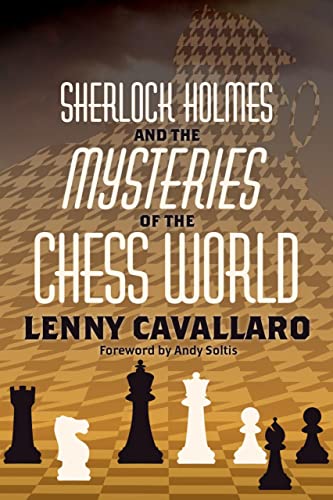 Sherlock Holmes and the Mysteries of the Chess World von Russell Enterprises