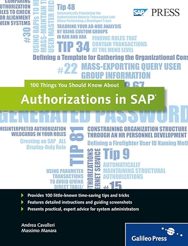 Authorizations in SAP: 100 Things You Should Know About... (SAP PRESS: englisch) von SAP Press