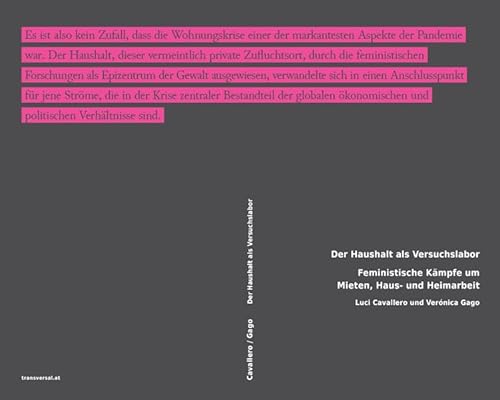 Der Haushalt als Versuchslabor: Feministische Kämpfe um Mieten, Haus- und Heimarbeit Der Haushalt als Versuchslabor: Feministische Kämpfe um Mieten, Haus- und Heimarbeit