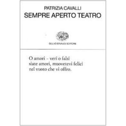 Sempre aperto teatro (Collezione di poesia, Band 280)